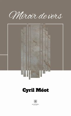 Miroir de vers (eBook, ePUB) - Méot, Cyril