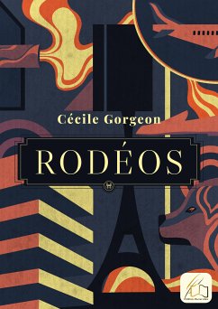 Rodéos (eBook, ePUB) - Gorgeon, Cécile