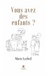 Vous avez des enfants ? (eBook, ePUB) - Bild 1
