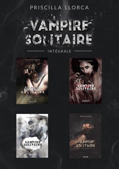 Vampire Solitaire - Tome 1 (eBook, ePUB) - Llorca, Priscilla