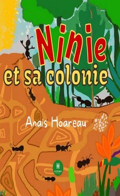 Ninie et sa colonie (eBook, ePUB) - Hoareau, Anais