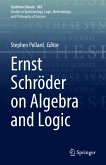 Ernst Schröder on Algebra and Logic (eBook, PDF)