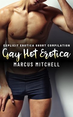 Gay Hot Erotica (eBook, ePUB) - Mitchell, Marcus