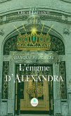 L&quote;énigme d&quote;Alexandra (eBook, ePUB)