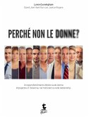 Perché non le donne? (eBook, ePUB)