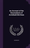 An Account of the Descendants of Archibald McClean