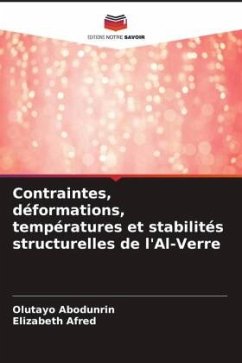 Contraintes, déformations, températures et stabilités structurelles de l'Al-Verre - Abodunrin, Olutayo;Afred, Elizabeth