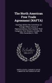 The North American Free Trade Agreement (NAFTA)