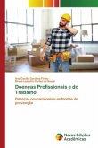 Doenças Profissionais e do Trabalho