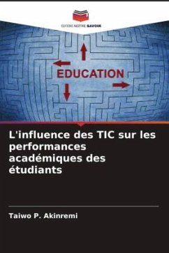 L'influence des TIC sur les performances académiques des étudiants - Akinremi, Taiwo P.