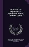 Bulletin of the Department of Agriculture, Jamaic, Volume 4, 1906