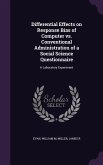 Differential Effects on Response Bias of Computer vs. Conventional Administration of a Social Science Questionnaire