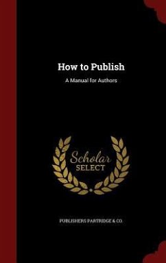 How to Publish - Partridge & Co, Publishers