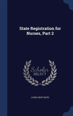 State Registration for Nurses, Part 2 - Boyd, Louie Croft