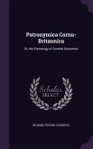 Patronymica Cornu-Britannica: Or, the Etymology of Cornish Surnames