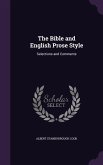 The Bible and English Prose Style: Selections and Comments