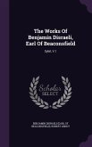 The Works Of Benjamin Disraeli, Earl Of Beaconsfield: Sybil, V.1