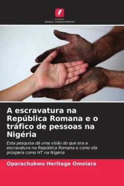 Cover A escravatura na República Romana e o tráfico de pessoas na Nigéria