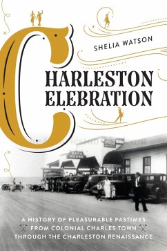 Charleston Celebration (eBook, ePUB) - Watson, Shelia