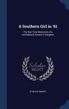 A Southern Girl in '61 - Wright, D Giraud
