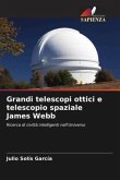 Grandi telescopi ottici e telescopio spaziale James Webb