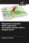 Mappatura spaziale della copertura vaccinale tramite GPS e Google Earth
