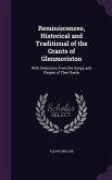 Reminiscences, Historical and Traditional of the Grants of Glenmoriston