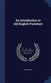 An Introduction to old English Furniture