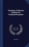 Valuation Of Electric Utilities For Financial Purposes