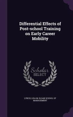 Differential Effects of Post-school Training on Early Career Mobility - Lynch, Lisa M.