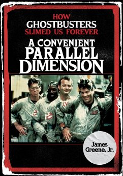 Convenient Parallel Dimension (eBook, ePUB) - Greene, James