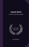 Captain Black: A Romance of the Nameless Ship