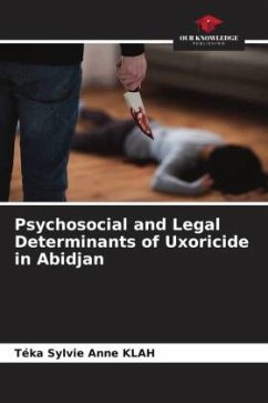 Psychosocial and Legal Determinants of Uxoricide in Abidjan - KLAH, Téka Sylvie Anne