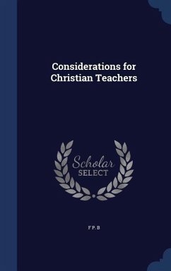 Considerations for Christian Teachers - B, F P Considerations for Christian Teachers - B, F P