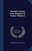 The Attic Orators From Antiphon To Isaeus, Volume 2