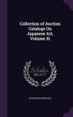 Collection of Auction Catalogs On Japanese Art, Volume 31