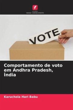 Comportamento de voto em Andhra Pradesh, Índia - Hari Babu, Karuchola