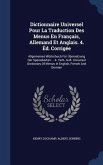 Dictionnaire Universel Pour La Traduction Des Menus En Français, Allemand Et Anglais. 4. Éd. Corrigée: Allgemeines Wörterbuch Für Übersetzung Der Spei