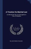 A Treatise On Martial Law