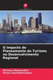 O Impacto do Planeamento do Turismo no Desenvolvimento Regional