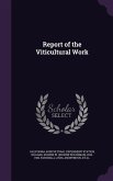 Report of the Viticultural Work