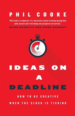 Ideas on a Deadline - Cooke, Phil