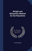 Weight and Relaxation Method for the Pianoforte