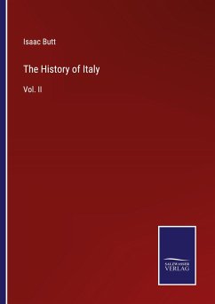 The History of Italy - Butt, Isaac