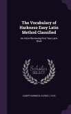 The Vocabulary of Harkness Easy Latin Method Classified: An Aid in Reviewing First Year Latin Work