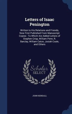 Letters of Isaac Penington - Kendall, John