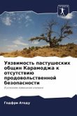 Uqzwimost' pastusheskih obschin Karamodzha k otsutstwiü prodowol'stwennoj bezopasnosti