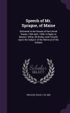 Speech of Mr. Sprague, of Maine