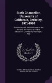 Sixth Chancellor, University of California, Berkeley, 1971-1980