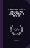 International Journal Of Medicine And Surgery, Volume 2, Issue 12